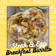 Weekends Only! - Steak & Egg Breakfast Burrito
